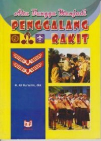 Image of AKU BANGGA MENJADI PENGGALANG RAKIT