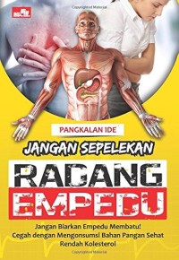 Image of JANGAN SEPELEKAN RADANG EMPEDU