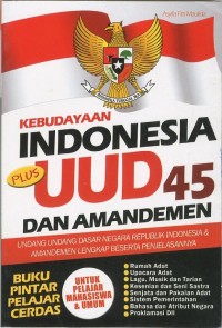 Image of KEBUDAYAAN INDONESIA UUD 45 DAN AMANDEMEN