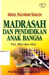 Image of MADRASAH DAN PENDIDIKAN ANAK BANGSA