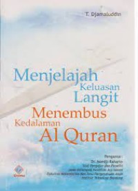 Image of MENJELAJAH KELUASAN LANGIT MENEMBUS KEDALAMAN AL QURAN