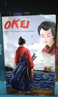 Image of OKEI 
kasih tak sampai seorang samurai