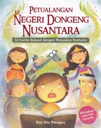 Image of petualang ke negeri dongeng nusantara