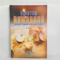 Image of QUANTUM RAMADHAN MERAIH TAKWA DI BULAN PUASA